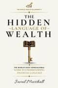 The Hidden Language Of Wealth