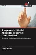 Responsabilità dei fornitori di servizi intermediari