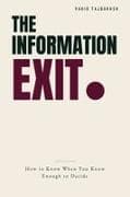 THE INFORMATION EXIT