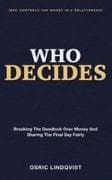 Who Decides