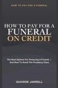 How to Pay for a Funeral on Credit