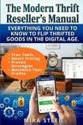 The Modern Thrift Reseller's Manual