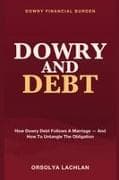 Dowry and Debt