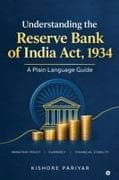 Understanding the Reserve Bank of India Act, 1934