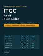 ITGC Audit Field Guide