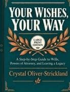 Your Wishes, Your Way