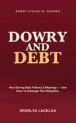Dowry and Debt