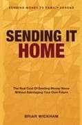Sending It Home