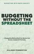 Budgeting Without the Spreadsheet