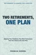 Two Retirements, One Plan