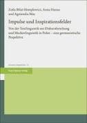 Impulse und Inspirationsfelder