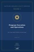 Program Execution and Operations Policy, Training, Auditing, Investigations, and Vendor Oversight