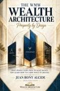 The WMW Wealth Architecture