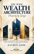 The WMW Wealth Architecture