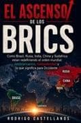 El Ascenso de los BRICS