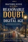 Reasonable Doubt in the Digital Age