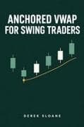 ANCHORED VWAP FOR SWING TRADERS