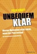 UNBEQUEM KLAR