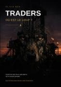 Traders Où est le loup?