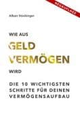 WIE AUS GELD VERMÖGEN WIRD