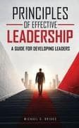 PRINCIPLES OF EFFECTIVE LEADERSHIP
