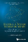 KEEPING A BETTER WORLD IN MIND