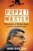 PUPPET MASTER - The Secret of Markus Jooste and the Steinhoff crash
