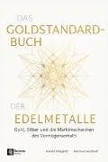 Das Goldstandard-Buch der Edelmetalle