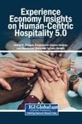 Experience Economy Insights on Human-Centric Hospitality 5.0