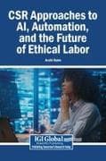CSR Approaches to AI, Automation, and the Future of Ethical Labor