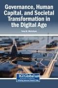 Governance, Human Capital, and Societal Transformation in the Digital Age