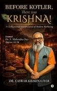 Before Kotler, There was Krishna!