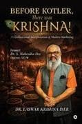 Before Kotler, There was Krishna!
