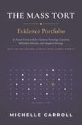The Mass Tort Evidence Portfolio