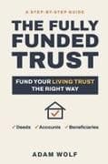 The Fully Funded Trust