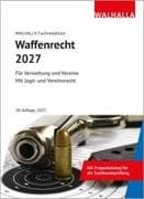 Waffenrecht 2027