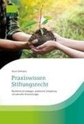 Praxiswissen Stiftungsrecht