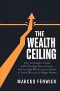 The Wealth Ceiling