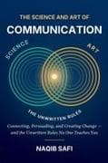 The Science and Art of Communication