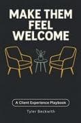 Make Them Feel Welcome