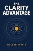 The Clarity Advantage