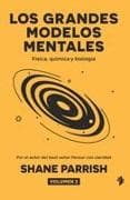 Los grandes modelos mentales, volumen 2