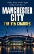 Manchester City The 115 Charges