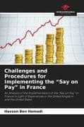 Challenges and Procedures for Implementing the "Say on Pay" in France