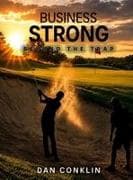 Business Strong, Beyond the Trap