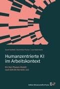 Humanzentrierte KI im Arbeitskontext