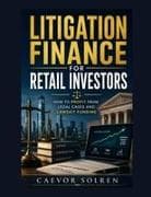 Litigation Finance for Retail Investors