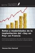 Retos y modalidades de la implantación del 'Say on Pay' en Francia