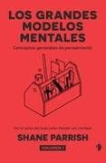 Los grandes modelos mentales, volumen 1