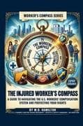 The Injured Worker's Compass